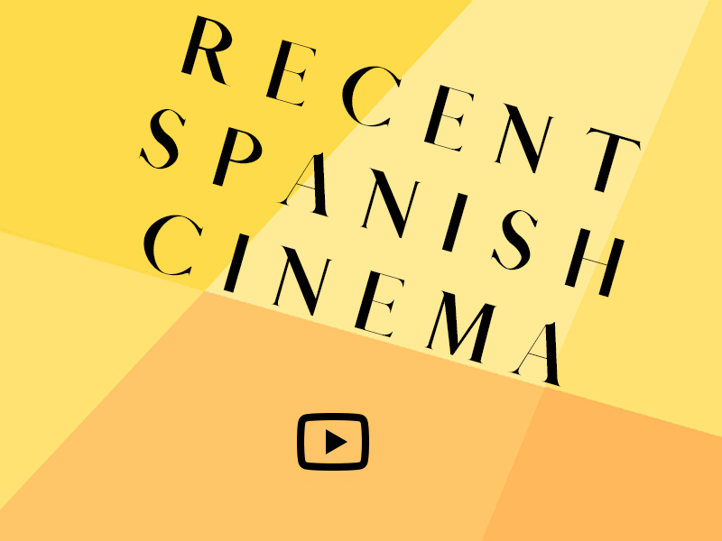 Recent Spanish Cinema 2021